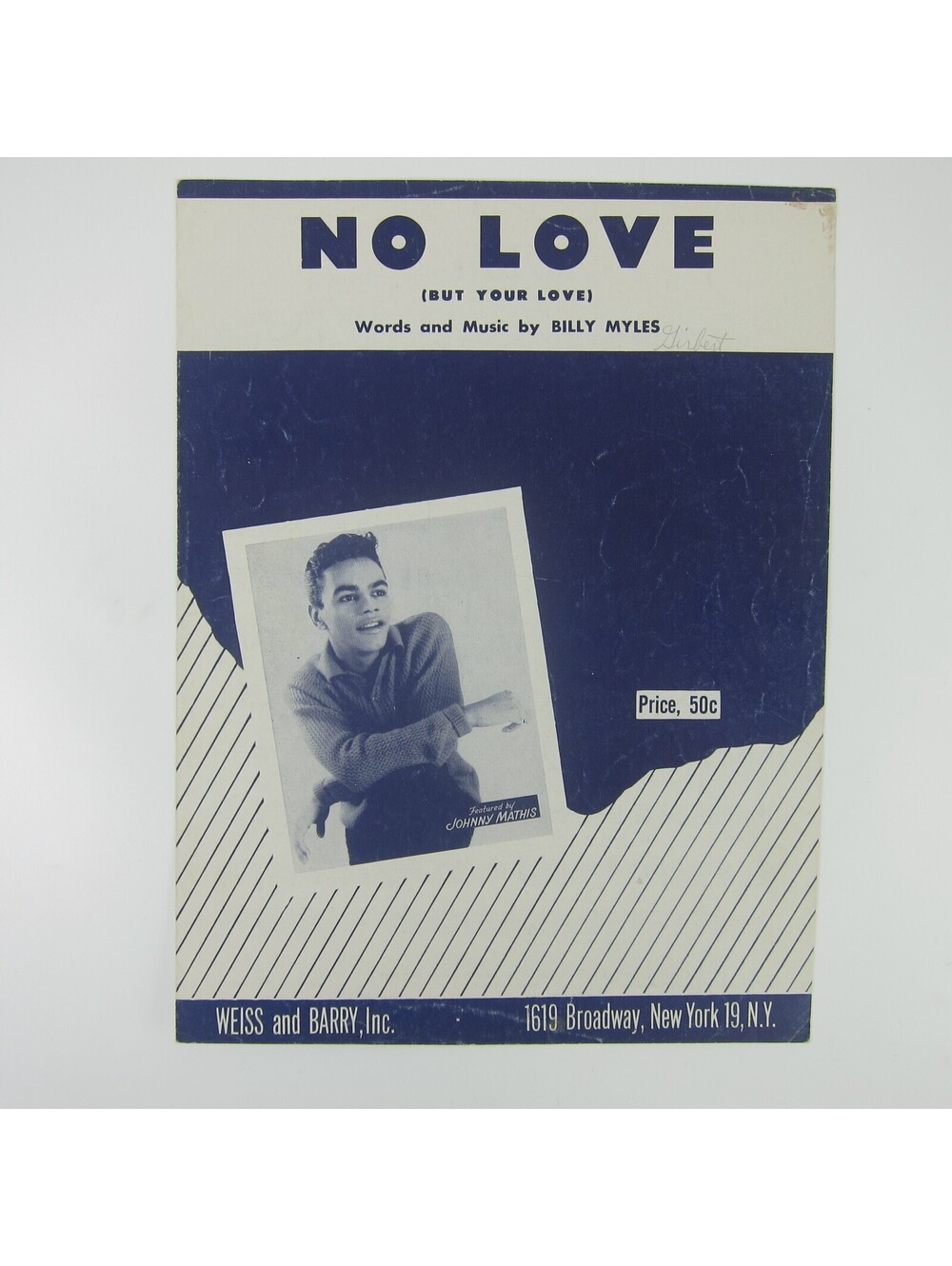 Sheet Music No Love But Your Love Billy Myles Johnny Mathis Vintage 1957